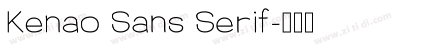 Kenao Sans Serif字体转换